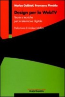 DESIGN PER LA WEBTV TEORIE E TECNICHE P