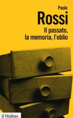 PASSATO LA MEMORIA L'OBLIO OTTO SAGGI