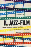 JAZZ-FILM RAPPORTI TRA CINEMA E MUSICA
