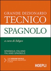 GRANDE DIZIONARIO TECNICO SPAGNOLO SPAG