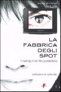 FABBRICA DEGLI SPOT IL MAKING OF DEL FI