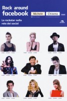 ROCK AROUND FACEBOOK QUANDO LE ROCKSTAR