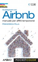 GUADAGNARE CON AIRBNB MANUALE PER AFFIT