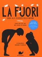 LA FUORI GUIDA ALLA SCOPERTA DELLA NATU