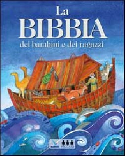 BIBBIA DEI BAMBINI E DEI RAGAZZI (LA)