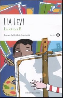 LETTERA B I SEI MESI CHE HANNO SCONVOLT