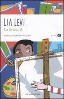 LETTERA B I SEI MESI CHE HANNO SCONVOLT
