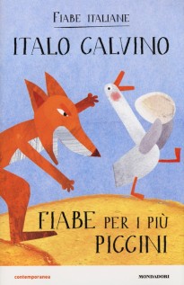 FIABE PER I PIU PICCINI FIABE ITALIANE
