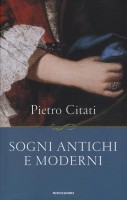 SOGNI ANTICHI E MODERNI