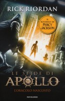 ORACOLO NASCOSTO LE SFIDE DI APOLLO (L'