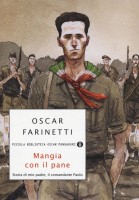 MANGIA CON IL PANE STORIA DI MIO PADRE