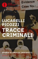 TRACCE CRIMINALI STORIE DI OMICIDI IMPE
