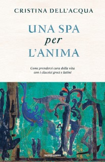 SPA PER LANIMA. COME PRENDERSI CURA DEL