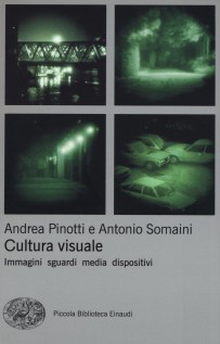 CULTURA VISUALE IMMAGINI SGUARDI MEDIA