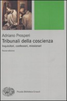 TRIBUNALI DELLA COSCIENZA INQUISITORI C