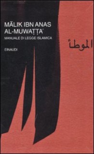 AL-MUWATTA' MANUALE DI LEGGE ISLAMICA