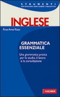 INGLESE GRAMMATICA ESSENZIALE