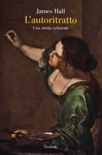 AUTORITRATTO UNA STORIA CULTURALE (L')