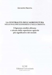 LA CENTRALITA  DELL' AGRICOLTURA