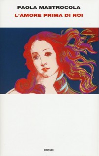 AMORE PRIMA DI NOI (L')