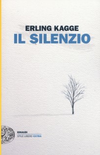 SILENZIO UNO SPAZIO DELL'ANIMA (IL)