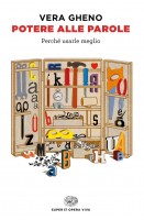 POTERE ALLE PAROLE PERCHE USARLE MEGLIO