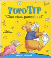 CIAO CIAO PANNOLINO! TOPO TIP