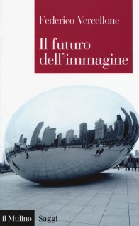FUTURO DELL'IMMAGINE (IL)