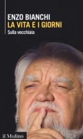 VITA E I GIORNI SULLA VECCHIAIA (LA)