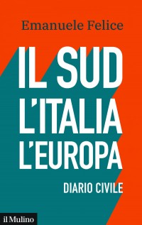 SUD L'ITALIA L'EUROPA DIARIO CIVILE (IL