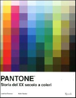 PANTONE STORIA DEL XX SECOLO A COLORI