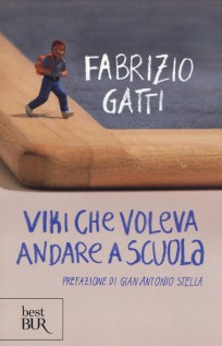 VIKI CHE VOLEVA ANDARE A SCUOLA