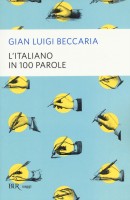 ITALIANO IN 100 PAROLE (L')