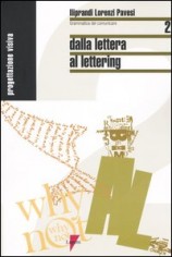 DALLA LETTERA AL LETTERING GRAMMATICA D