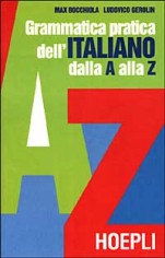 GRAMMATICA PRATICA DELL'ITALIANO DALLA A