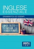 INGLESE ESSENZIALE GRAMMATICA ED ESEMPI