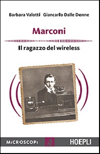 MARCONI IL RAGAZZO DEL WIRELESS