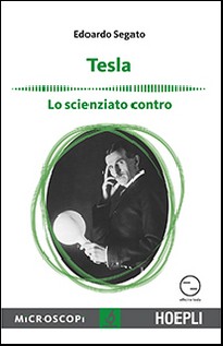 TESLA LO SCIENZIATO CONTRO