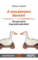A COSA PENSAVA DARWIN? PICCOLE STORIE DI