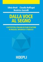 DALLA VOCE AL SEGNO I SOTTOTITOLI ITALI
