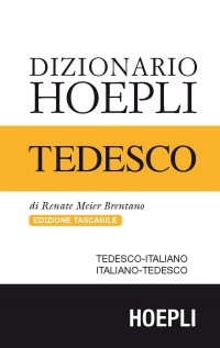 DIZIONARIO DI TEDESCO TEDESCO-ITALIANO