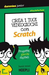 CREA I TUOI VIDEOGIOCHI CON SCRATCH PRO