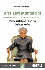 RITA LEVI MONTALCINI L'IRRESISTIBILE FA