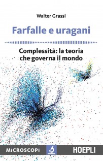 FARFALLE E URAGANI COMPLESSITA: LA TEOR