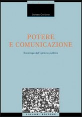 POTERE E COMUNICAZIONE SOCIOLOGIE DELL'