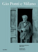 GIO PONTI E MILANO GUIDA ALLE ARCHITETT
