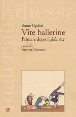 VITE BALLERINE PRIMA E DOPO IL JOBS ACT